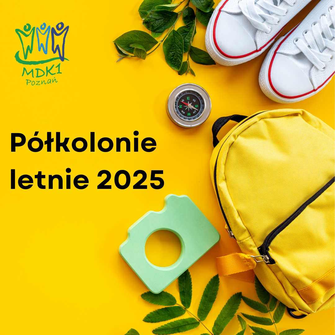 PÓŁKOLONIE „LATO W AKCJI 2025” w Młodzieżowym Domu Kultury nr 1 - plakat przedstawiający trampki, plecak