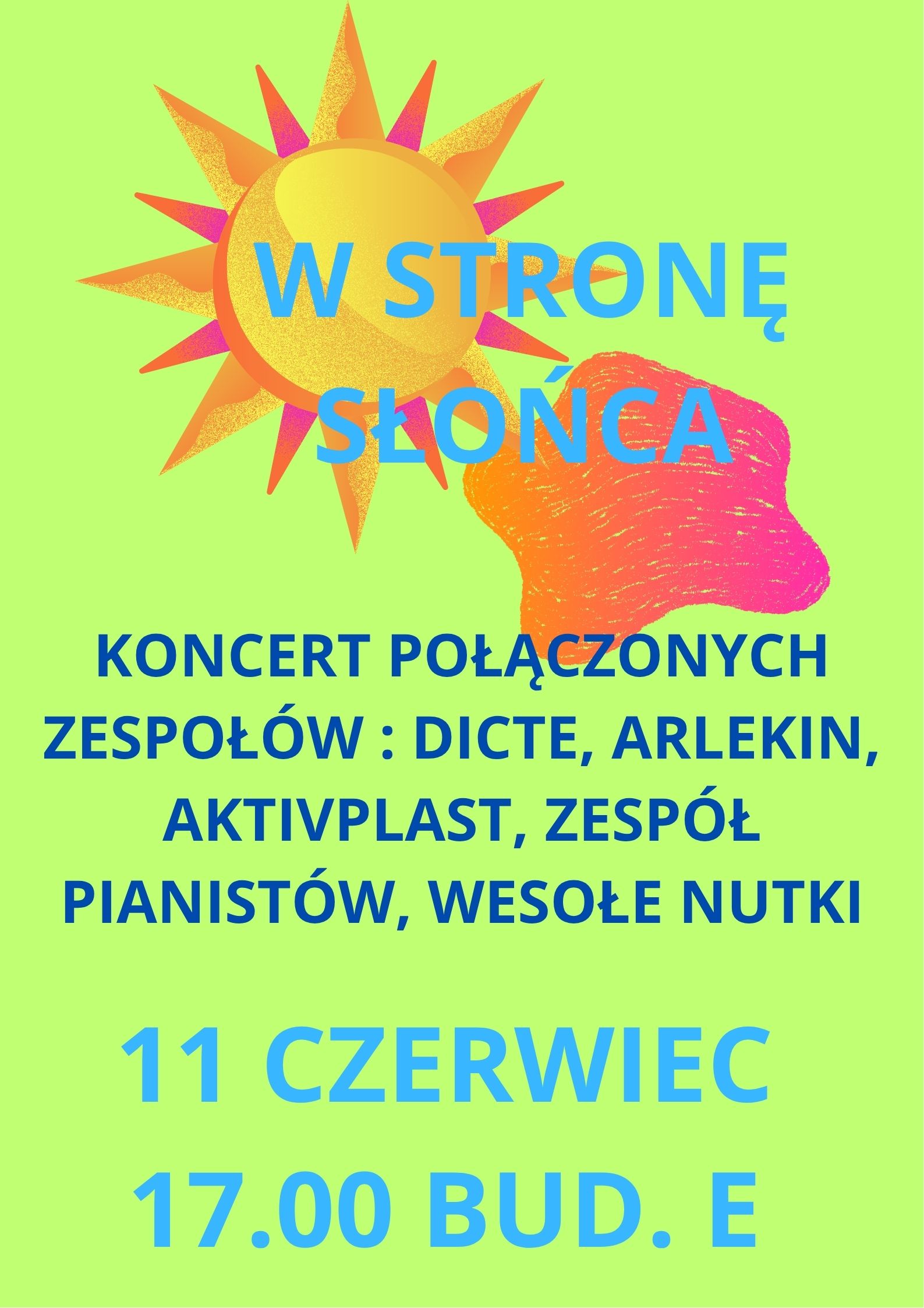 Koncert "W stronę słońca" - plakat informacyjny z narysowanym słońcem